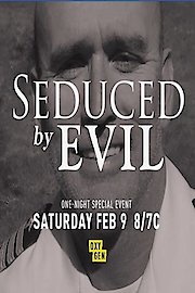 Seduced by Evil