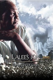 LaLee's Kin: The Legacy of Cotton