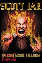 Scott Ian - Swearing Words in Glasgow