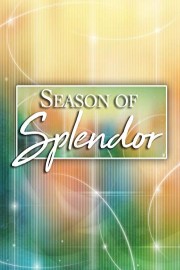 Season of Splendor