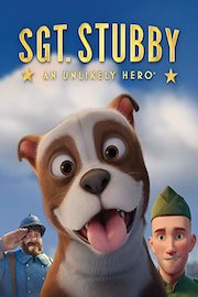 Sgt Stubby: An Unlikely Hero