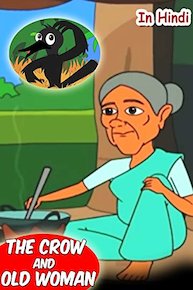 The Crow and an old woman (In Hindi)