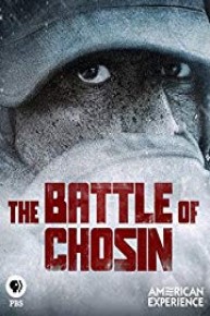 American Experience: The Battle of Chosin