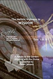 A Return to the Garden: Aligning with the Divine