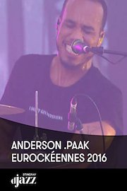 Anderson .Paak - Eurockéennes 2016