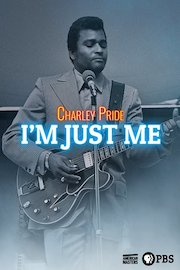 American Masters: Charley Pride: I'm Just Me