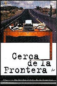 Cerca De La Frontera