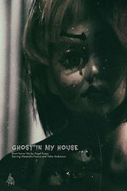 Ghost in My House