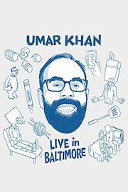 Umar Khan: Live in Baltimore
