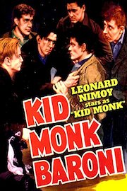 Kid Monk Baroni - Starring Leonard Nimoy as