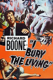 Richard Boone in I Bury The Living