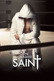 Masked Saint, The