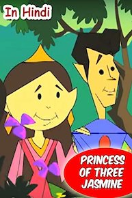 Princess of 3 Jasmines (In Hindi)