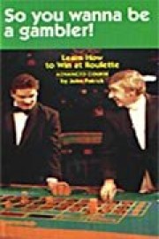 Advanced Roulette with John Patrick