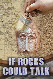 If Rocks Could Talk