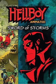 Hellboy Animated: Sword Of Storms