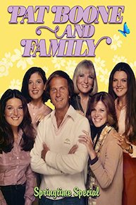 Pat Boone and Family Springtime Special