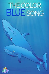 The Color Blue Song