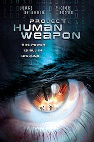Project: Human Weapon