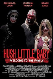 Hush Little Baby: Welcome To The Family