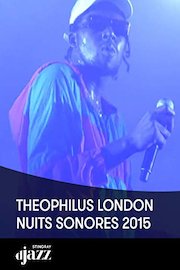Theophilus London - Nuits Sonores 2015