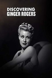 Discovering Ginger Rogers