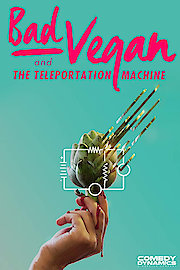 Bad Vegan and the Teleportation Machine