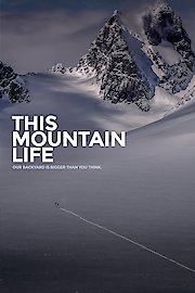 This Mountain Life