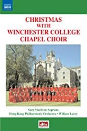 Christmas With Winchester College Chapel Choir