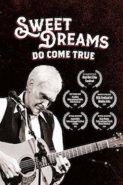 Sweet Dreams Do Come True