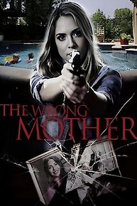 THE WRONG MOTHER