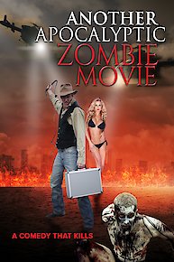 Another Apocalyptic Zombie Movie