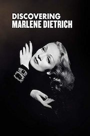 Discovering Marlene Dietrich