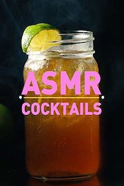 ASMR Cocktails