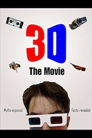 3D: The Movie