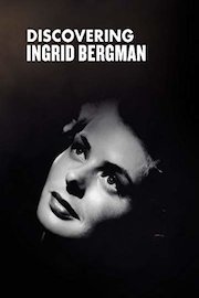Discovering Ingrid Bergman