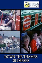 Down The Thames Glimpses