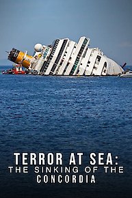 Terror At Sea: The Sinking Of The Concordia