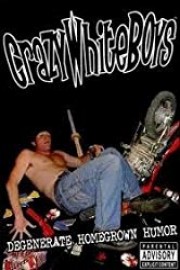 Crazy White Boys