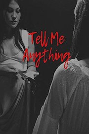 Tell Me Anything