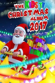 The Kids TV Christmas Album 2017