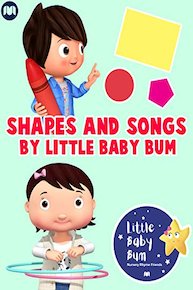 Shapes and Songs by Little Baby Bum