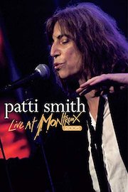 Patti Smith - Live At Montreux 2005