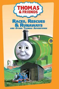 Thomas and Friends: Races, Rescues and Runaways and Other Thomas Adventures
