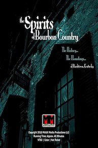 The Spirits of Bourbon Country