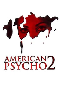 American Psycho 2