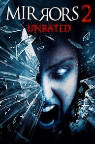 Mirrors 2 (Unrated)