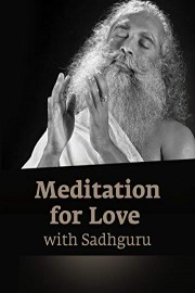 Meditation for Love with Sadhguru