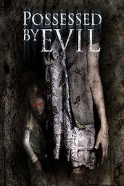 Possessed by Evil
