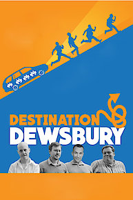 Destination: Dewsbury